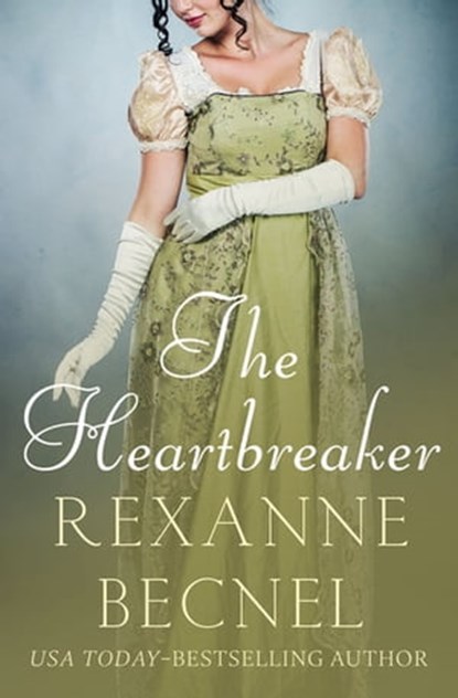 The Heartbreaker, Rexanne Becnel - Ebook - 9781504067362