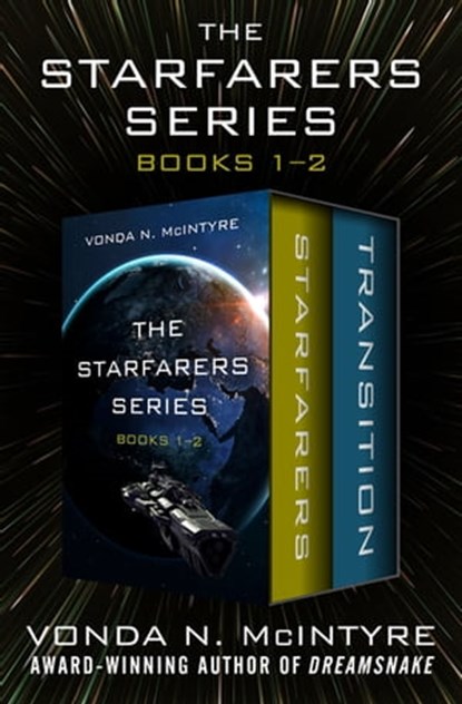 The Starfarers Series Books 1–2, Vonda N. McIntyre - Ebook - 9781504067447