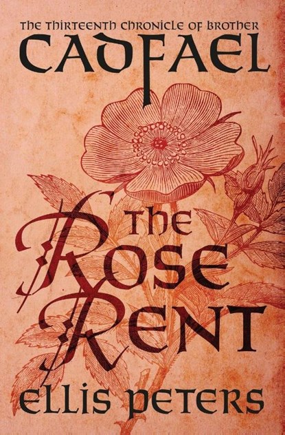 The Rose Rent, Ellis Peters - Paperback - 9781504067539