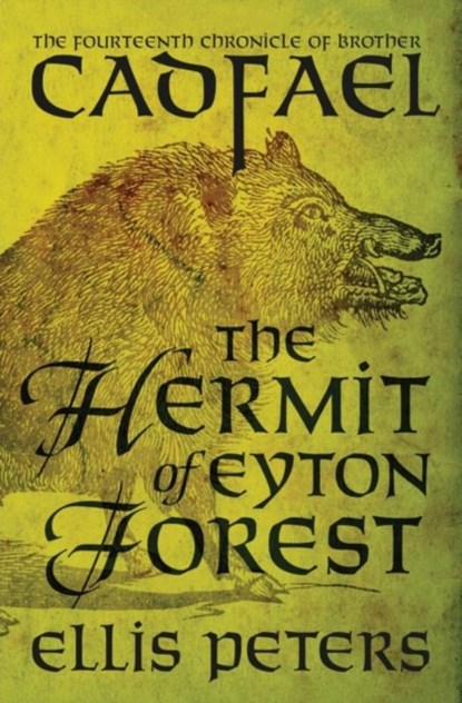 The Hermit of Eyton Forest, Ellis Peters - Paperback - 9781504067546