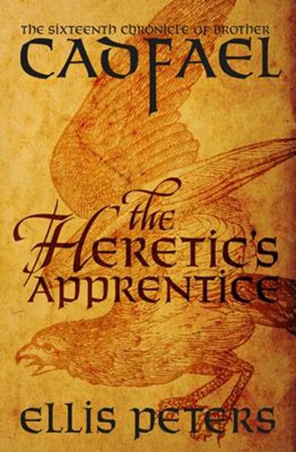 The Heretic's Apprentice, Ellis Peters - Paperback - 9781504067560