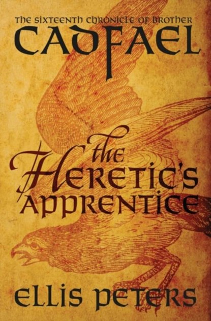 The Heretic's Apprentice, Ellis Peters - Paperback - 9781504067560