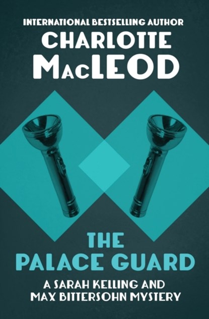 The Palace Guard, Charlotte MacLeod - Paperback - 9781504067669