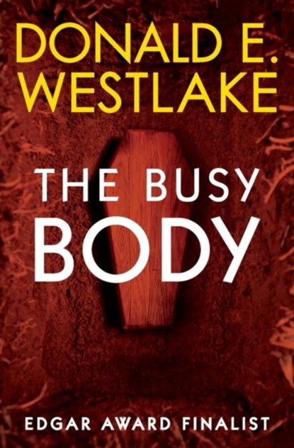 The Busy Body, Donald E Westlake - Paperback - 9781504068109