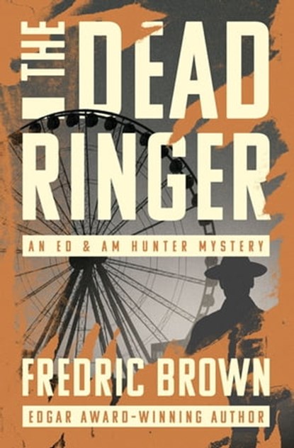 The Dead Ringer, Fredric Brown - Ebook - 9781504068246