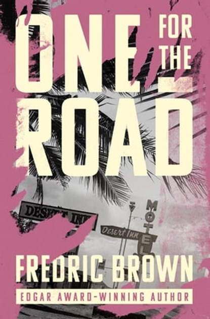 One for the Road, Fredric Brown - Ebook - 9781504068697