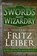 Swords Against Wizardry, Fritz Leiber - Paperback - 9781504068925