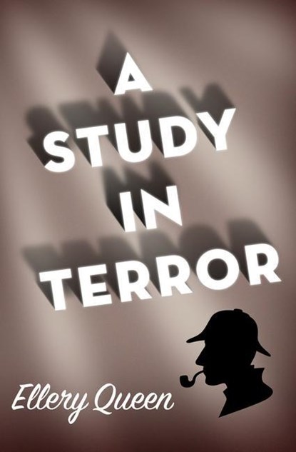 A Study in Terror, Ellery Queen - Paperback - 9781504069083