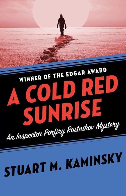 A Cold Red Sunrise, Stuart M Kaminsky - Paperback - 9781504069182