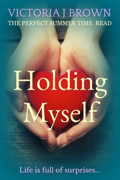 Holding Myself, Victoria J. Brown - Ebook - 9781504069663