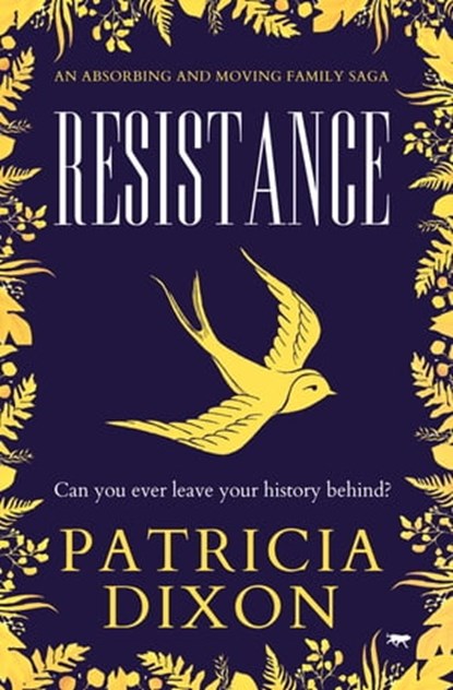 Resistance, Patricia Dixon - Ebook - 9781504070089