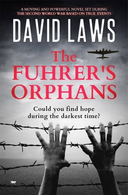 The Fuhrer's Orphans, David Laws - Ebook - 9781504070966