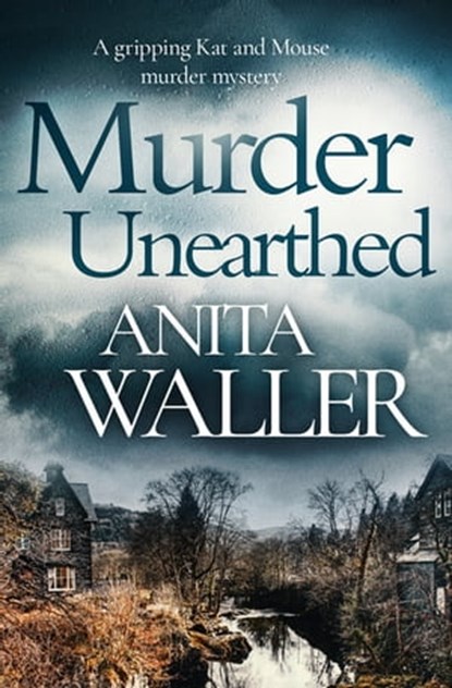 Murder Unearthed, Anita Waller - Ebook - 9781504072236