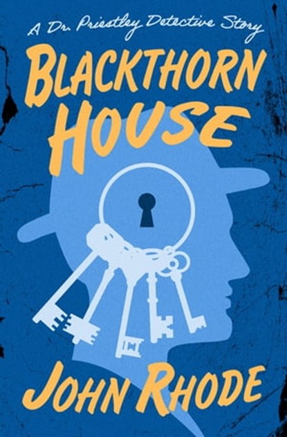 Blackthorn House, John Rhode - Ebook - 9781504072755