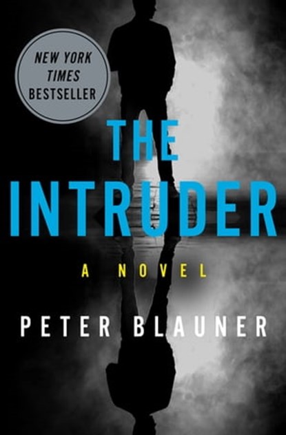 The Intruder, Peter Blauner - Ebook - 9781504072823
