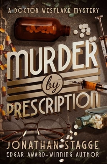 Murder by Prescription, Jonathan Stagge - Ebook - 9781504072892