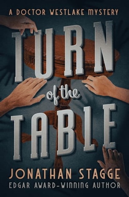 Turn of the Table, Jonathan Stagge - Ebook - 9781504072915
