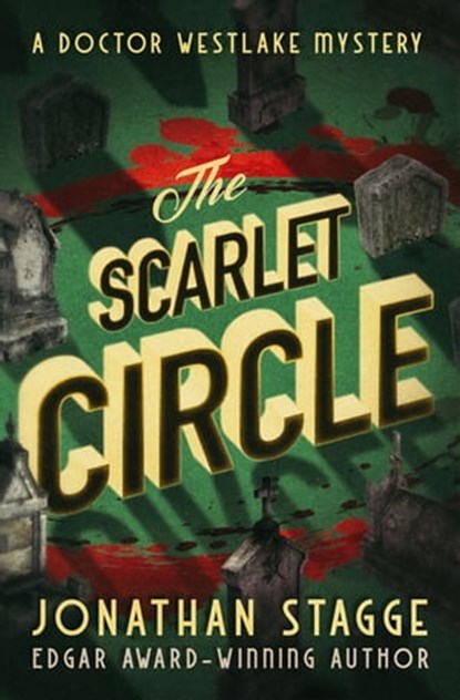 The Scarlet Circle, Jonathan Stagge - Ebook - 9781504072922