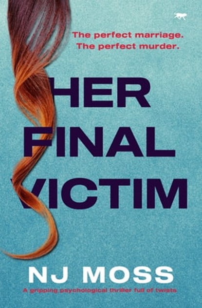 Her Final Victim, NJ Moss - Ebook - 9781504073349