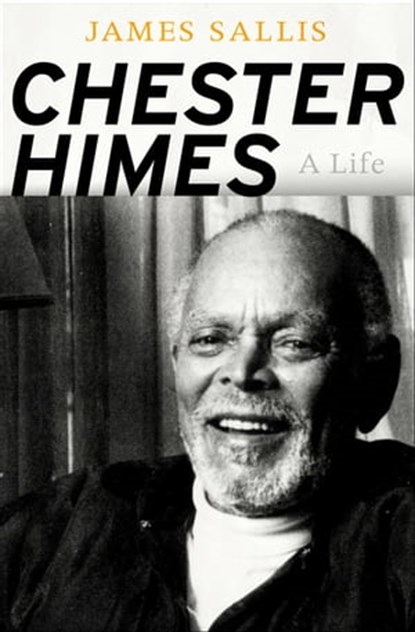 Chester Himes, James Sallis - Ebook - 9781504073899