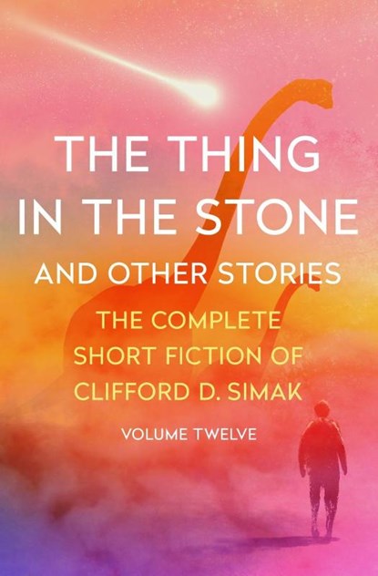 The Thing in the Stone, Clifford D. Simak - Paperback - 9781504073943