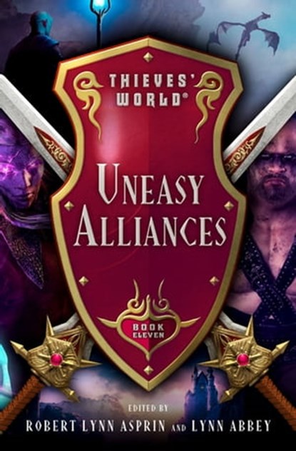 Uneasy Alliances, C.J. Cherryh ; John DeCles ; Chris Morris ; Robin Wayne Bailey ; C. S. Williams ; Diana L. Paxson - Ebook - 9781504075367