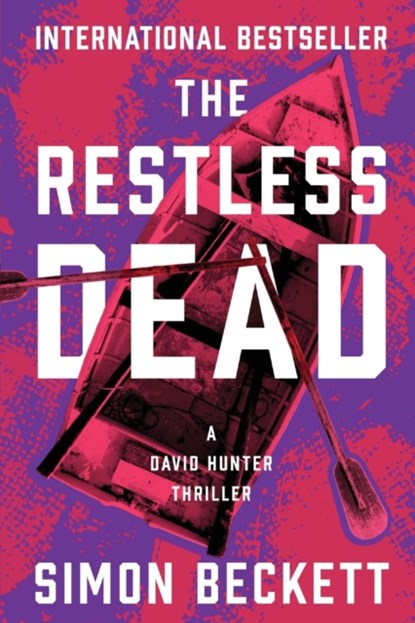 The Restless Dead, Simon Beckett - Paperback - 9781504076173