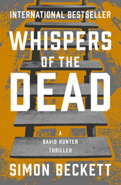 Whispers of the Dead, Simon Beckett - Paperback - 9781504076197