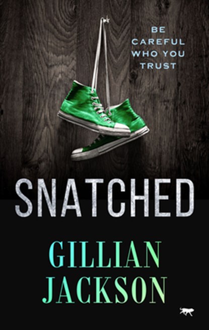 Snatched, Gillian Jackson - Paperback - 9781504077903