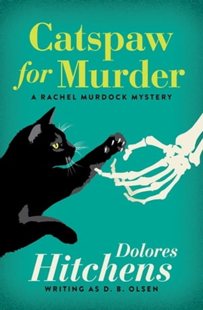 Catspaw for Murder, Dolores Hitchens - Ebook - 9781504078696