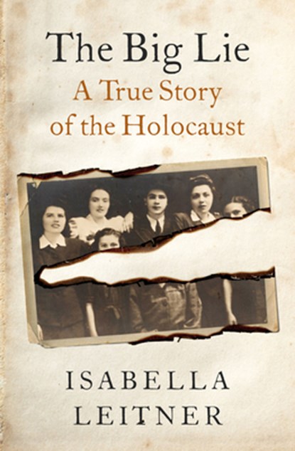 The Big Lie, Isabella Leitner - Paperback - 9781504078979