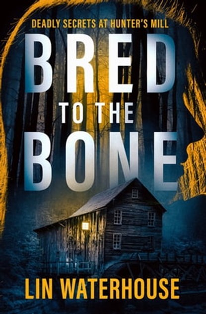 Bred to the Bone, Lin Waterhouse - Ebook - 9781504079440