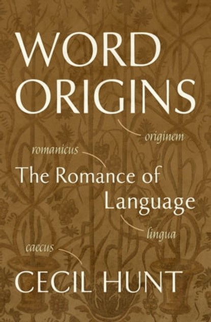 Word Origins, Cecil Hunt - Ebook - 9781504079518