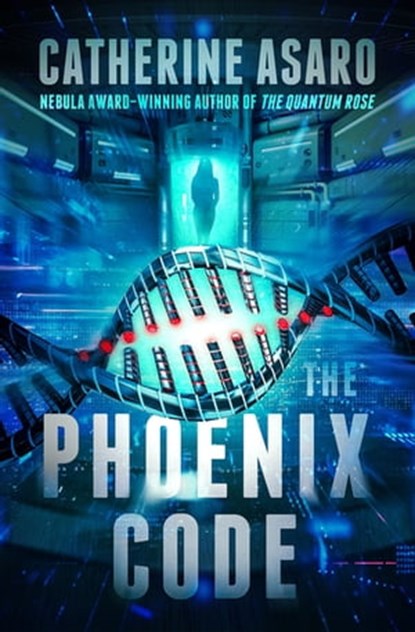 The Phoenix Code, Catherine Asaro - Ebook - 9781504079532