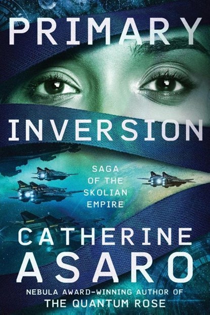Primary Inversion, Catherine Asaro - Paperback - 9781504079594