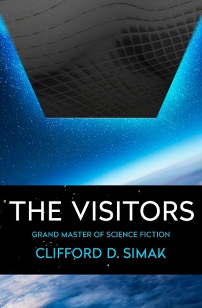 The Visitors, Clifford D. Simak - Paperback - 9781504079839