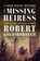 The Missing Heiress, Robert Goldsborough - Paperback - 9781504079891