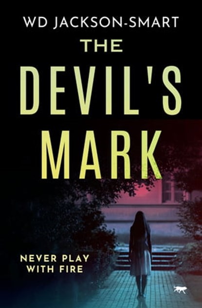 The Devil's Mark, WD Jackson-Smart - Ebook - 9781504079921