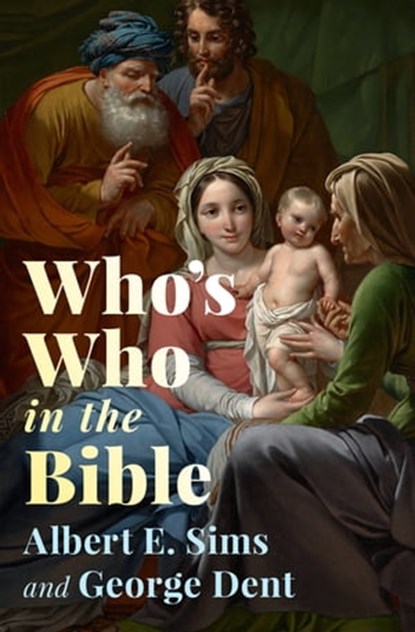 Who's Who in the Bible, niet bekend - Ebook - 9781504081306