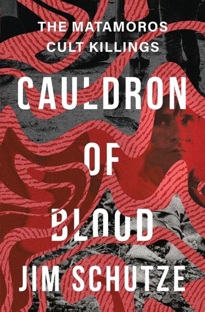 Cauldron of Blood, Jim Schutze - Paperback - 9781504081979