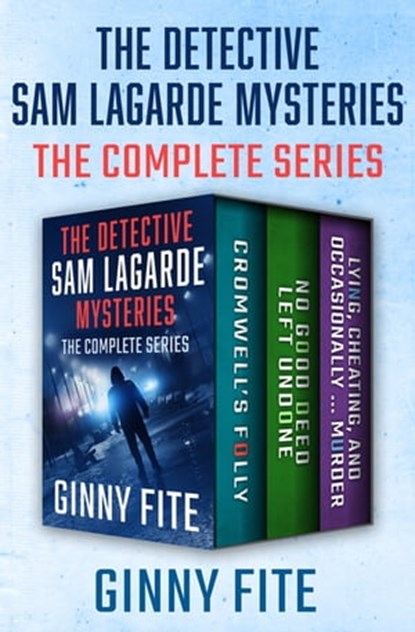 The Detective Sam Lagarde Mysteries, Ginny Fite - Ebook - 9781504084185