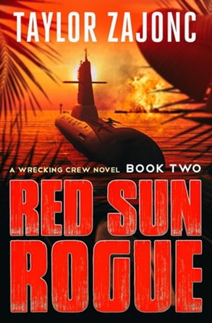 Red Sun Rogue, Taylor Zajonc - Ebook - 9781504084758