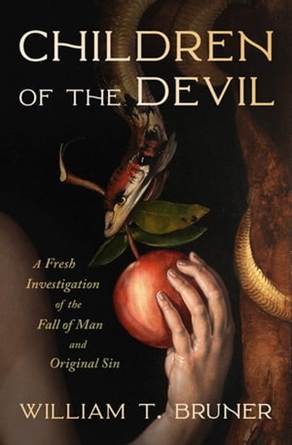Children of the Devil, William T Bruner - Ebook - 9781504085687