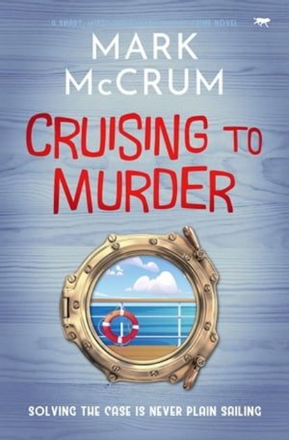 Cruising to Murder, Mark McCrum - Ebook - 9781504086899