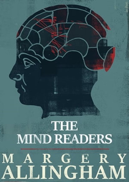 The Mind Readers, Margery Allingham - Ebook - 9781504087421
