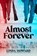 Almost Forever, Linda Howard - Paperback - 9781504087827