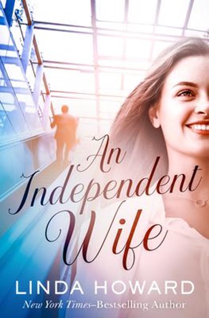 An Independent Wife, Linda Howard - Paperback - 9781504087841