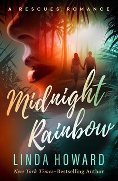 Midnight Rainbow, Linda Howard - Paperback - 9781504087858