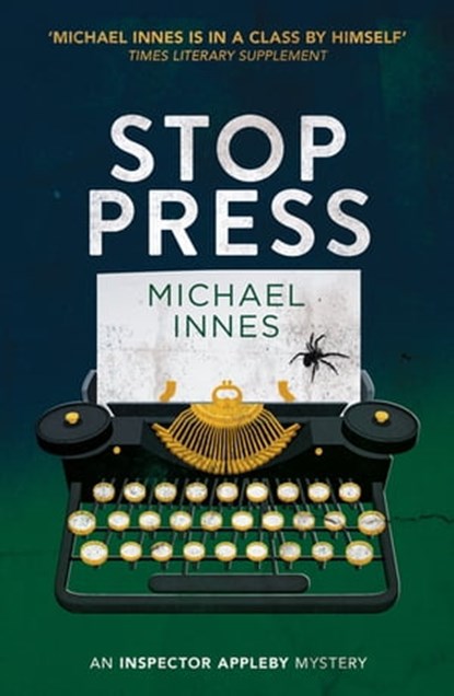 Stop Press, Michael Innes - Ebook - 9781504087933