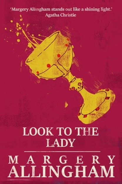 Look to the Lady, Margery Allingham - Ebook - 9781504087988